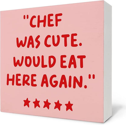 Chef Would Eat Here Again Funny Wooden Box Sign Home Kitchen Desk Pink by Unknown